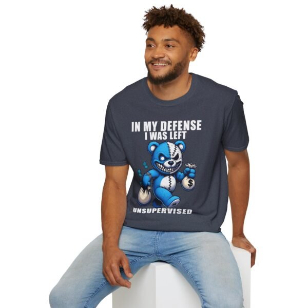 In My Defense I Was Left Unsupervised T-Shirt | Funny Meme Graphic Tee for Men & Women - Image 30