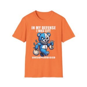 In My Defense I Was Left Unsupervised T-Shirt | Funny Meme Graphic Tee for Men & Women