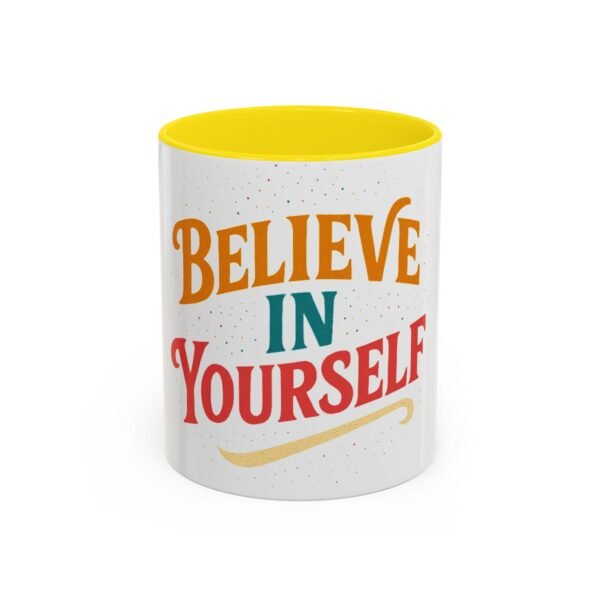 Believe in Yourself Ceramic Coffee Cup – Motivational Gift Idea