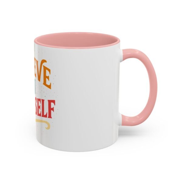 Believe in Yourself Coffee Mug – Inspirational Ceramic Cup, Motivational Quote Gift (11oz & 15oz) - Image 10