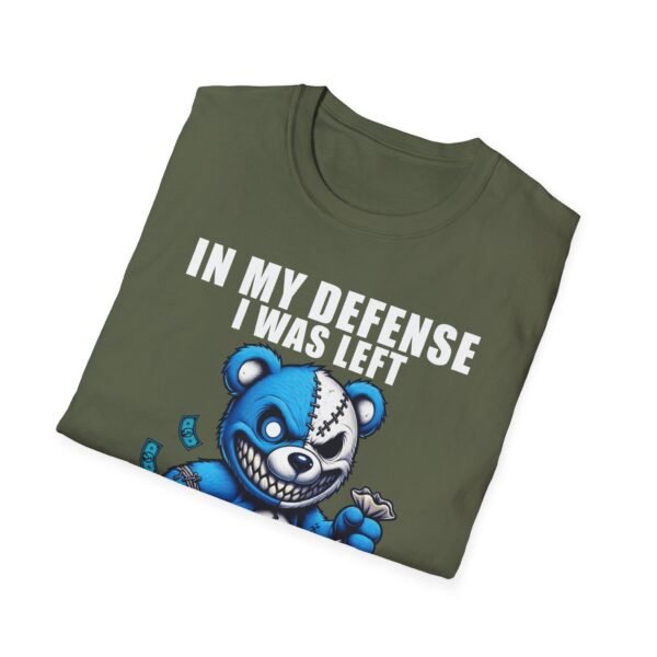 In My Defense I Was Left Unsupervised T-Shirt | Funny Meme Graphic Tee for Men & Women - Image 39