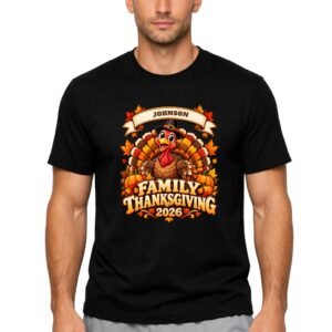 Family Thanksgiving shirts 2026 with custom last name, black t-shirt